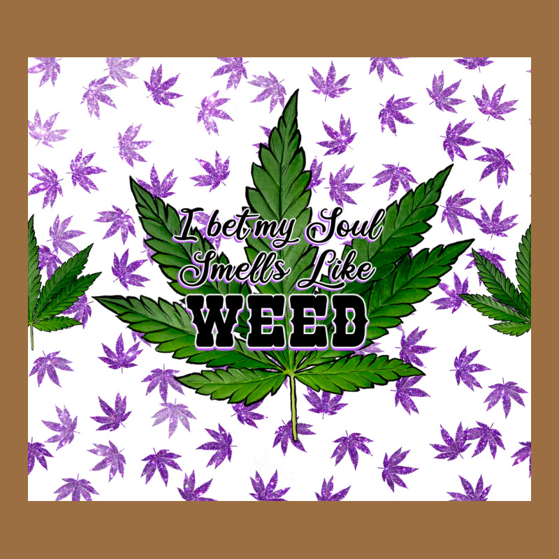 I Bet My Soul Smells Like Weed Vintage Tee by CTS Tumbler Store | Teevron