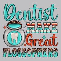 Dentist Make Great Flossophers Long Sleeve Tee | Teevron