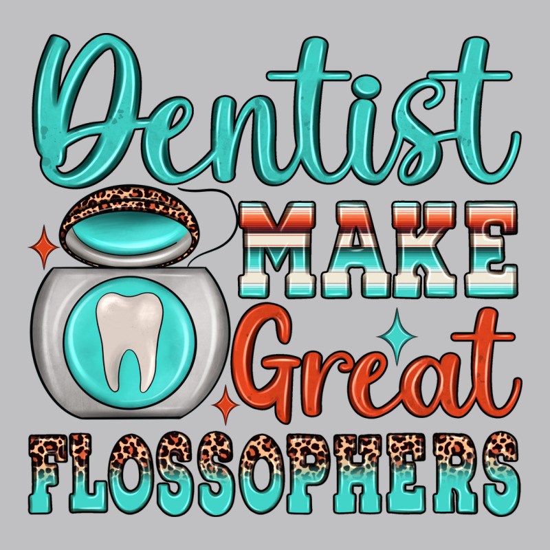 Dentist Make Great Flossophers Long Sleeve Tee by JahusDesignShop | Teevron