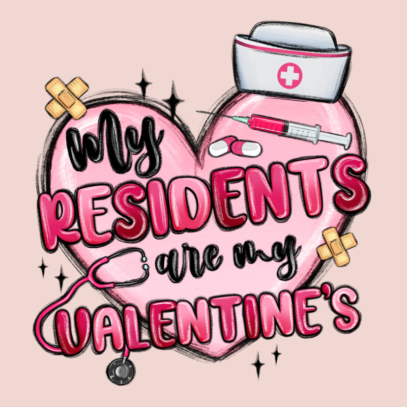 My Residents Are My Valentines Premium Sweatshirt by MaliasSmallBusiness | Teevron