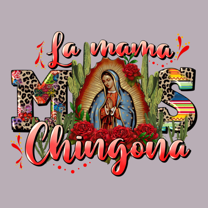 La Mama Mos Chingona Vintage Tee by CTS Tumbler Store | Teevron