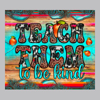 Teach Them To Be Kind Classic Tee | Teevron