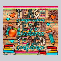 Teach Compassion Kindness Confidence Classic Tee | Teevron