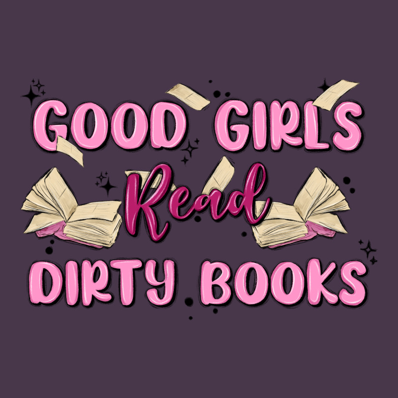 Good Girls Read Dirty Books Heavyweight Hoodie by MaliasSmallBusiness | Teevron