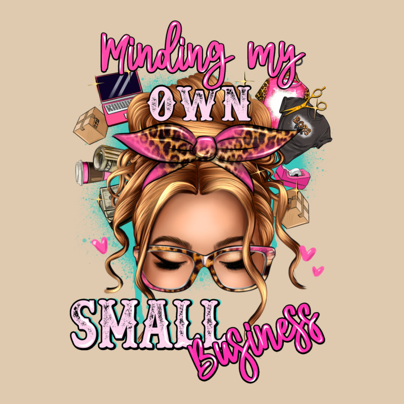 Minding My Own Small Business Blonde Messy Bun Heavyweight Sweatshirt by texasbilliewilder | Teevron