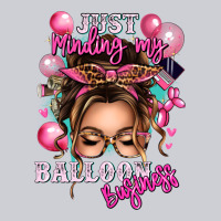Just Minding My Balloon Business Messy Bun Heavyweight Sweatshirt | Teevron