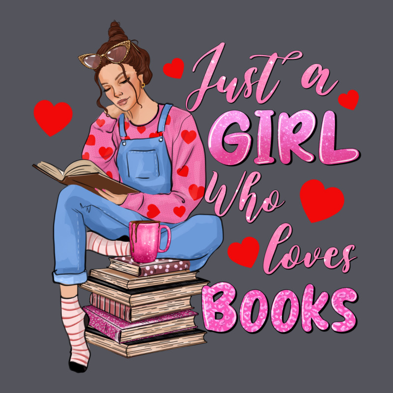 Just A Girl Who Loves Books Vintage Hoodie by texasbilliewilder | Teevron