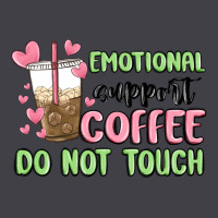 Emotional Support Coffee Do Not Touch Heavyweight Hoodie | Teevron