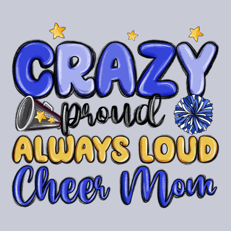 Crazy Proud Always Loud Cheer Mom Heavyweight Hoodie by MaliasSmallBusiness | Teevron