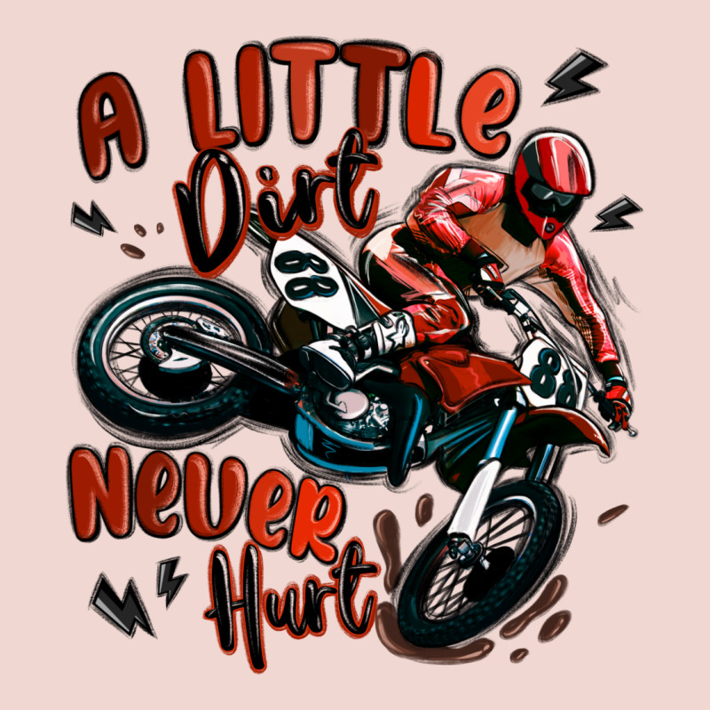 A Little Dirt Never Hurt Dirt Bike Premium Sweatshirt by MaliasSmallBusiness | Teevron