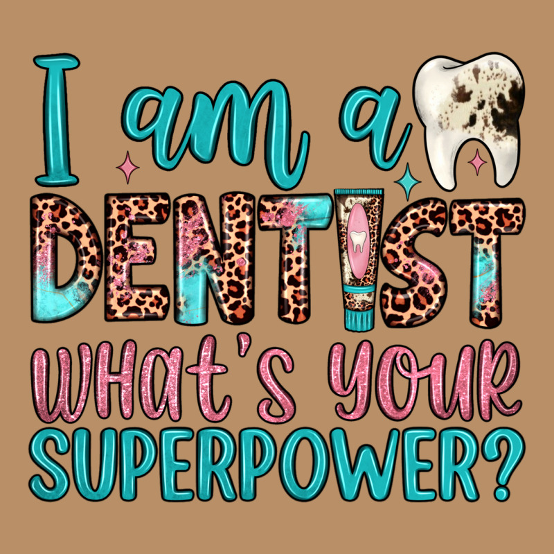 I Am A Dentist What's Your Superpower Vintage Hoodie by JahusDesignShop | Teevron