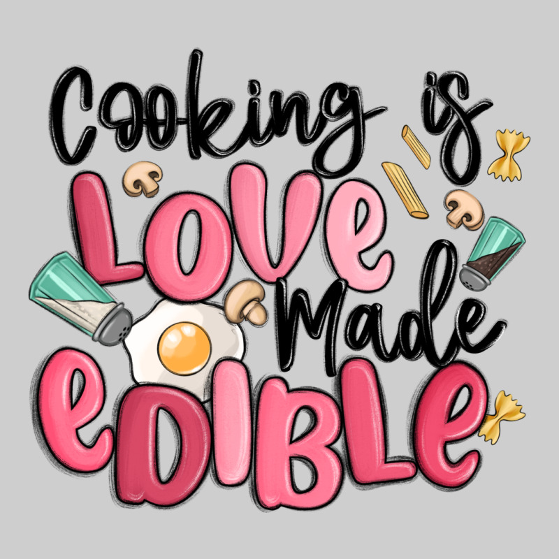 Cooking Is Love Made Edible Premium Sweatshirt by MaliasSmallBusiness | Teevron