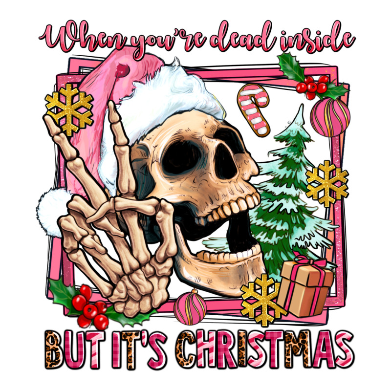 When You're Dead Inside But It's Christmas Long Sleeve Tee by AdoDesignShop | Teevron