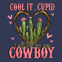 Cool It Cupid I Will Find My Own Cowboy Heavyweight Hoodie | Teevron