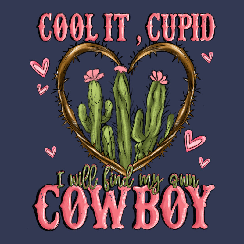 Cool It Cupid I Will Find My Own Cowboy Heavyweight Hoodie by MaliasSmallBusiness | Teevron