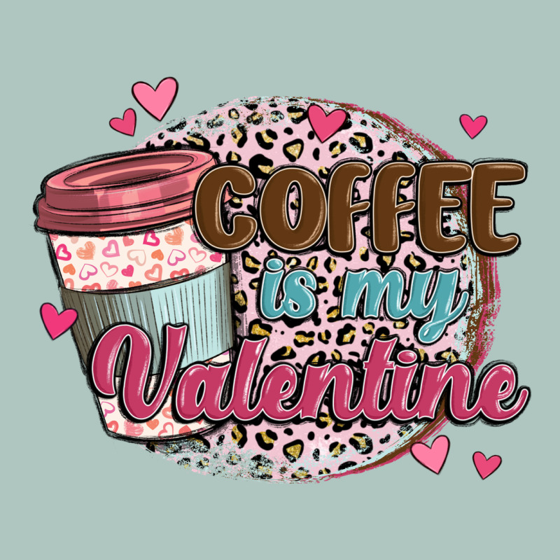 Coffee Is My Valentine Premium Sweatshirt by MaliasSmallBusiness | Teevron