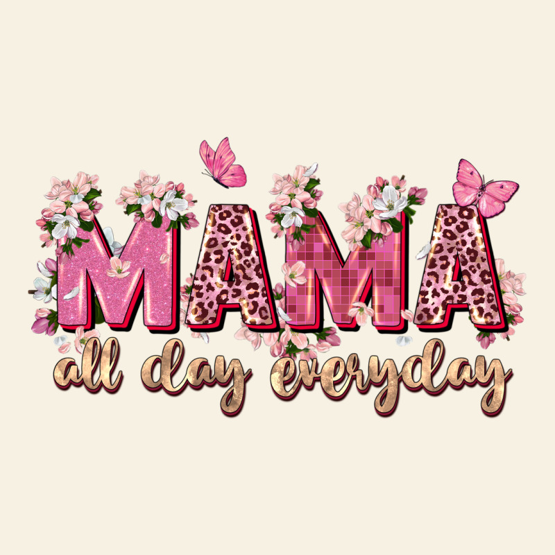 Mama All Day Everyday Vintage Tee by Zillion Design Studio | Teevron