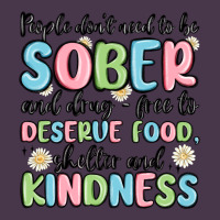 People Dont Need To Be Sober And Drugfree To Deserve Food Heavyweight Hoodie | Teevron