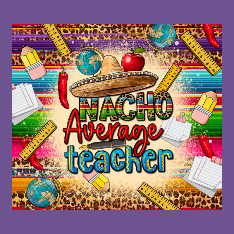 Nacho Average Teacher Vintage Tee by CTS Tumbler Store | Teevron