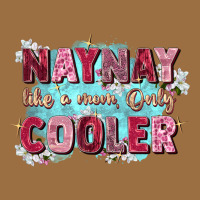 Naynay Like A Mom Vintage Tee | Teevron