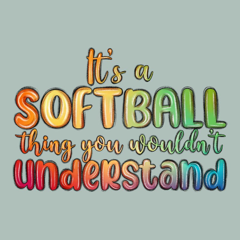It S A Softball Thing You Wouldn T Understand Heavyweight Hoodie by MaliasSmallBusiness | Teevron