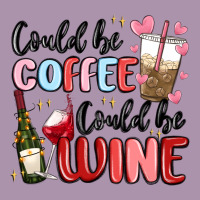 Could Be Coffee Could Be Wine Heavyweight Hoodie | Teevron