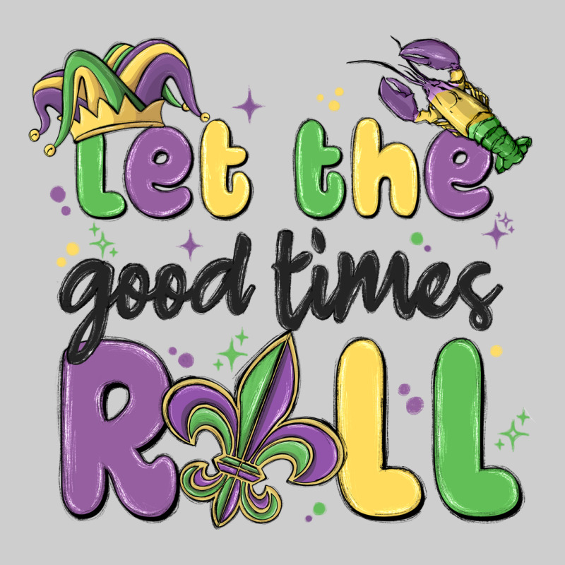 Let The Good Times Roll Premium Sweatshirt by MaliasSmallBusiness | Teevron