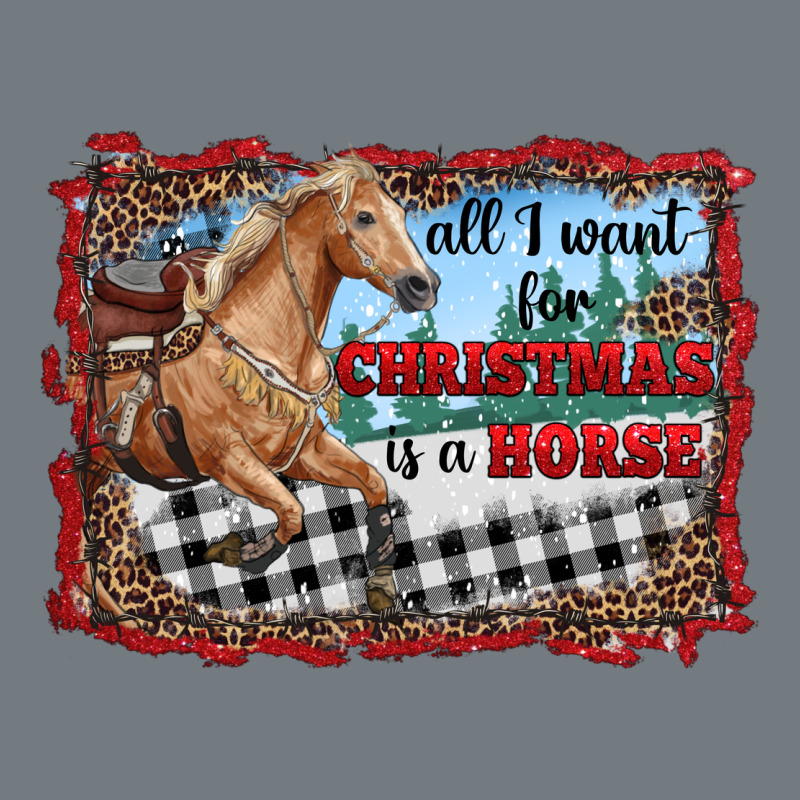 All I Want For Christmas Is A Horse  With Farm Heavyweight Sweatshirt by RanaPortraitStore | Teevron