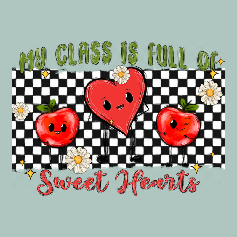 My Class Full Of Sweet Hearts Premium Sweatshirt by MaliasSmallBusiness | Teevron