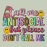Call Me Antisocial But Please Don't Call Me Long Sleeve Tee | Teevron