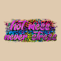 Hot Mess Never Stress Heavyweight Sweatshirt | Teevron
