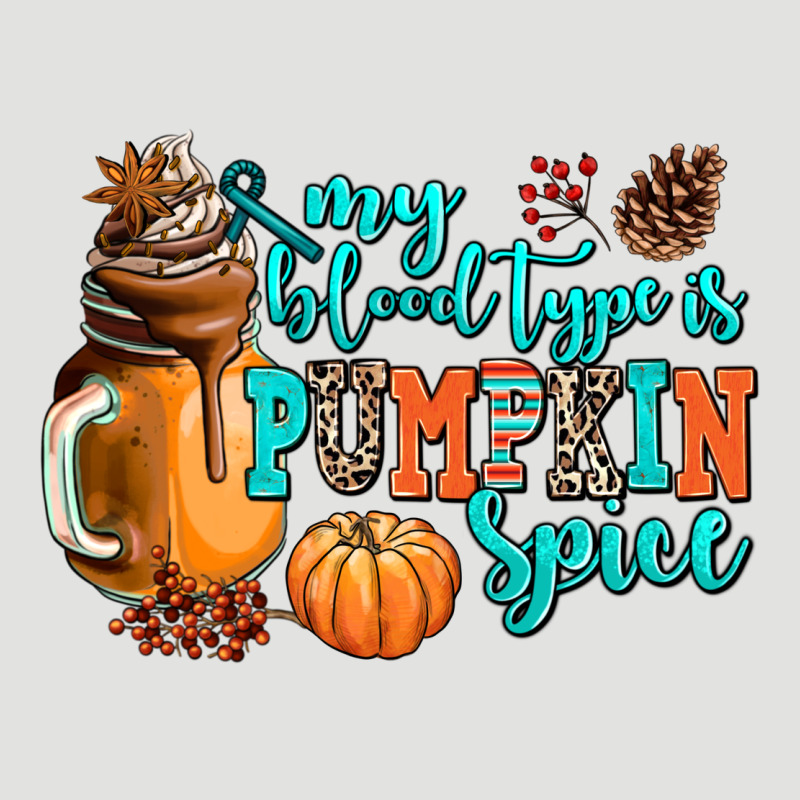 My Blood Type Is Pumpkin Spice Classic Tee by AdoDesignShop | Teevron