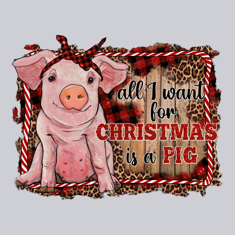 All I Want For Christmas Is A Pig Sitting Pig Heavyweight Sweatshirt by RanaPortraitStore | Teevron