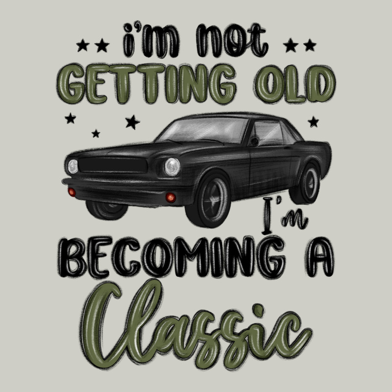 I M Not Getting Old I M Becoming A Classic Heavyweight Hoodie by MaliasSmallBusiness | Teevron