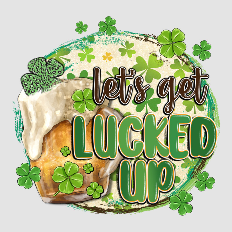 Let's Get Lucked Up Premium Sweatshirt by MaliasSmallBusiness | Teevron
