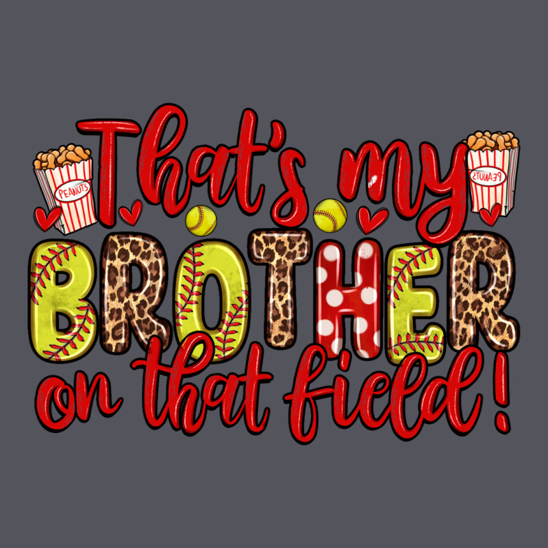 That S My Brother On That Field Vintage Hoodie by Zillion Design Studio | Teevron