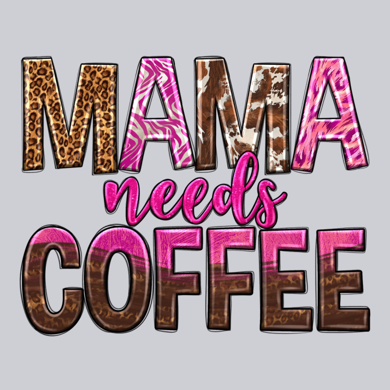 Mama Needs Coffee Tbw Heavyweight Sweatshirt by texasbilliewilder | Teevron