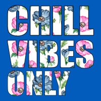 Chill Vibes Only Urban Hoodie | Teevron