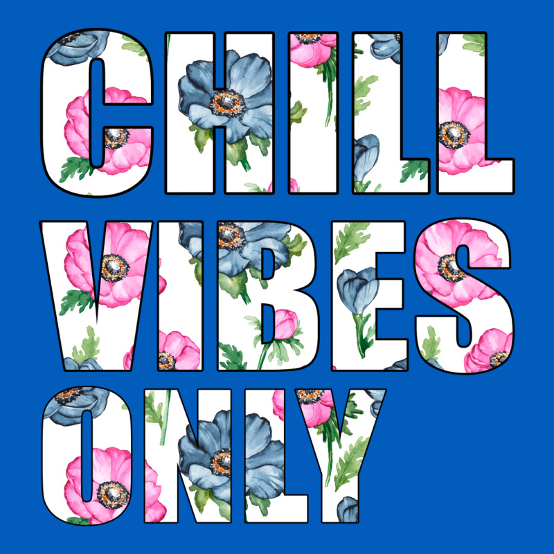 Chill Vibes Only Urban Hoodie by Bettercallsaul | Teevron