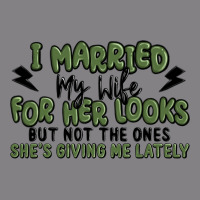 I Married My Wife For Her Looks Heavyweight Hoodie | Teevron