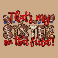That S My Sister On That Field Vintage Hoodie | Teevron