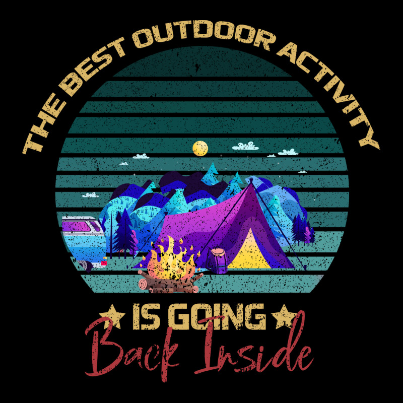 Camping The Best Outdoor Activity Is Going Back Inside Urban Hoodie by Bettercallsaul | Teevron