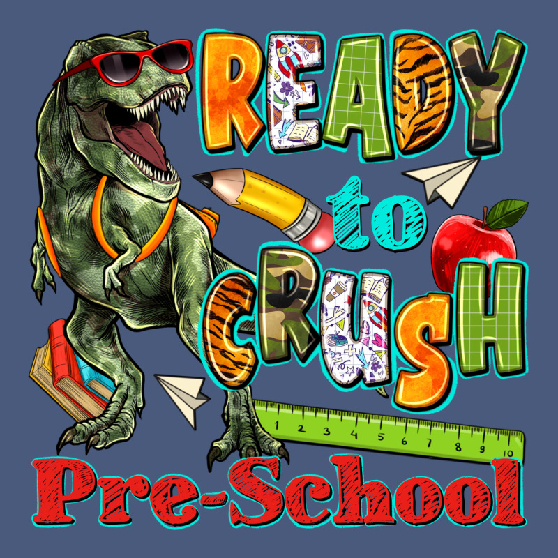 Ready To Crush Pre School Vintage Hoodie by texasbilliewilder | Teevron