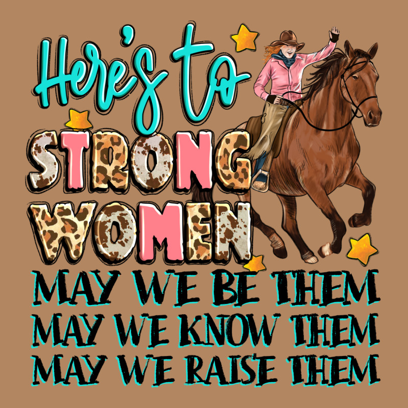 Heres To Strong Women Long Sleeve Tee by Artiststas | Teevron