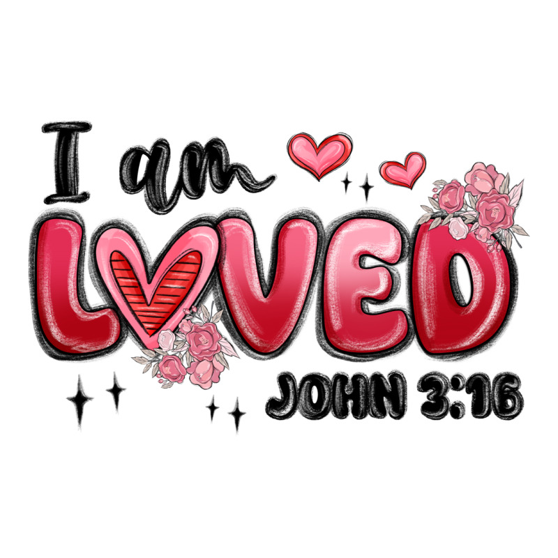 I Am Loved John 3 16 Premium Sweatshirt by MaliasSmallBusiness | Teevron