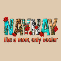 Naynay Like A Mom Only Cooler Heavyweight Sweatshirt | Teevron