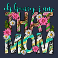 Oh Honey I Am That Mom Mothers Day Heavyweight Sweatshirt | Teevron