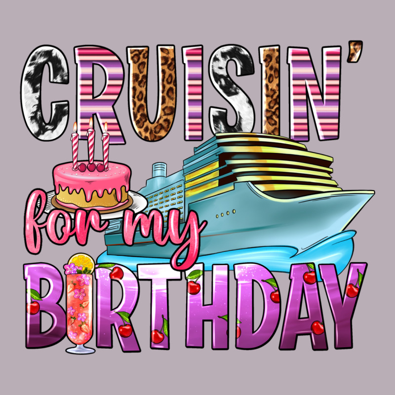 Cruisin' For My Birthday Vintage Tee by texasbilliewilder | Teevron