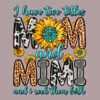 I Have Two Titles Mom And Mimi And I Rock Them Bot Vintage Hoodie | Teevron