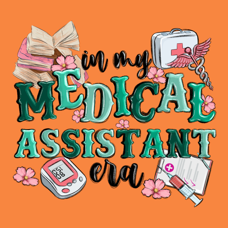 In My Medical Assistant Era Premium Sweatshirt by MaliasSmallBusiness | Teevron